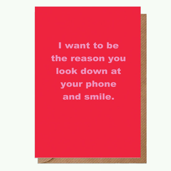Humorous Valentines Day Card for Partner - Funny Love Card - I Want To Be The Reason Greeting Card - Love Card - Crumble and Core