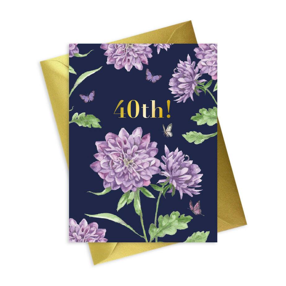 Floral Foiled 40th Birthday Card - Elegant and Stylish Celebration Greeting for Her - Crumble and Core