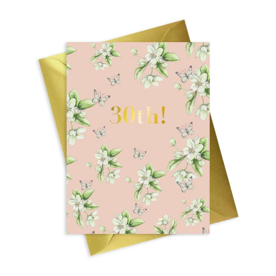 Floral Foiled 30th Birthday Card - Unique and Elegant Design - Crumble and Core