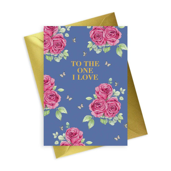 Floral Foiled To The One I Love - Handmade Romantic Card for Your Special Someone - Crumble and Core