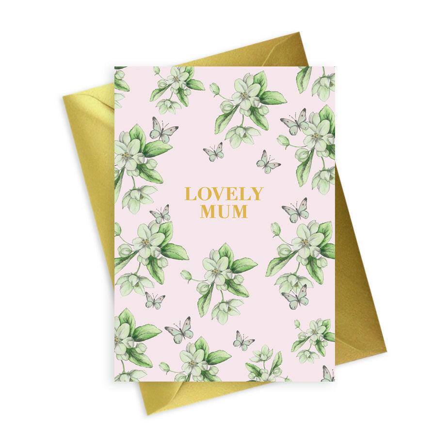 Floral Foiled Lovely Mum Greeting Card - Perfect Mothers Day Card - Crumble and Core