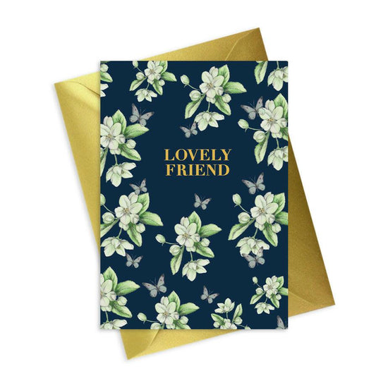 Floral Foiled Lovely Friend Greeting Card - Perfect Gift for A Special Friend - Crumble and Core