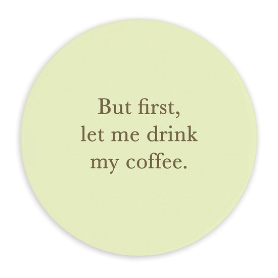Ceramic Coaster - Humorous Drinkware Gift for Coffee Lovers - Crumble and Core