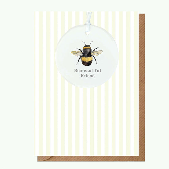 Ceramic Keepsake Hanging Decoration - A6 Greeting Card with Ceramic Keepsake - Bee-eautiful Friend - Crumble and Core