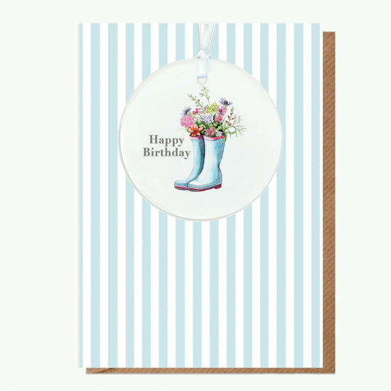 Ceramic Keepsake Hanging Decoration - A6 Birthday Greeting Card with Ceramic Keepsake - Flowers & Wellies Happy Birthday - Crumble and Core