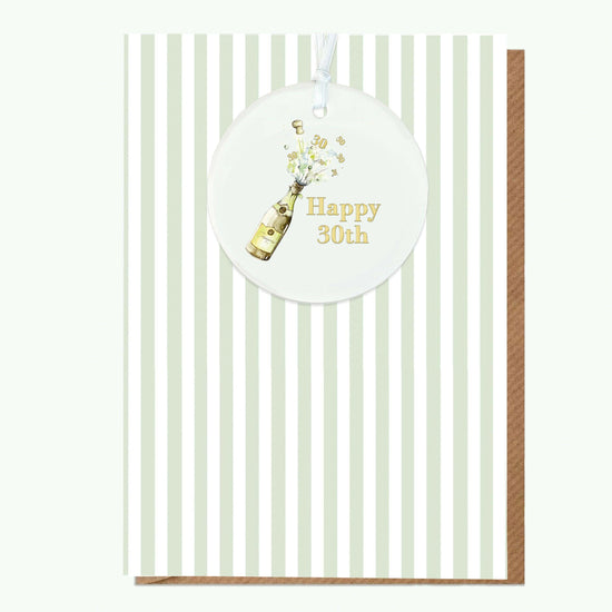 Ceramic Keepsake Hanging Decoration - A6 Birthday Greeting Card with Ceramic Keepsake - Champagne 30th Birthday Card - Crumble and Core