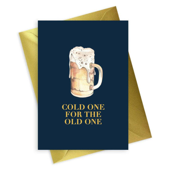 Funny Beer Card - Navy Collection A6 Foiled Greeting Card - Cold One For The Old One Mens Card - Crumble and Core