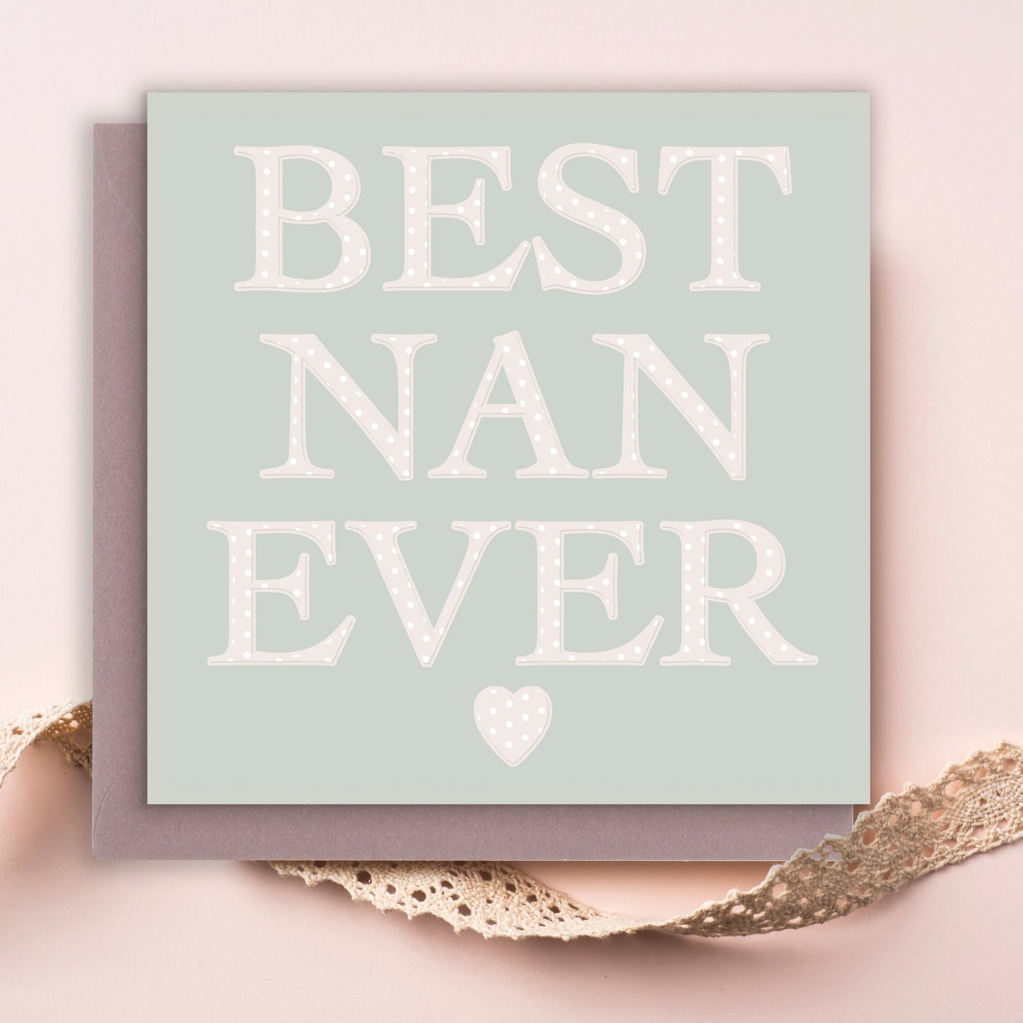 Nan Birthday Card – Luxury Handmade Greeting Card with Dusky Pink Envelope