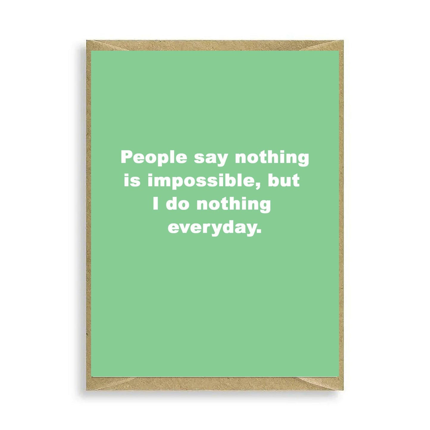 People Say Nothing Mini Card - Crumble and Core