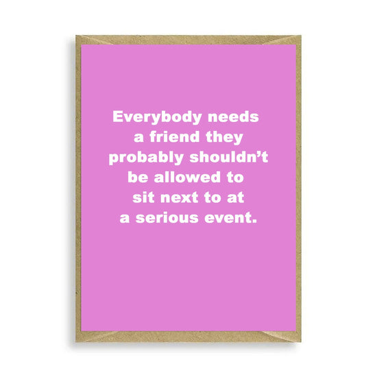 Everybody Should Mini Greeting Card - Humorous Card for All Occasion Design - Crumble and Core
