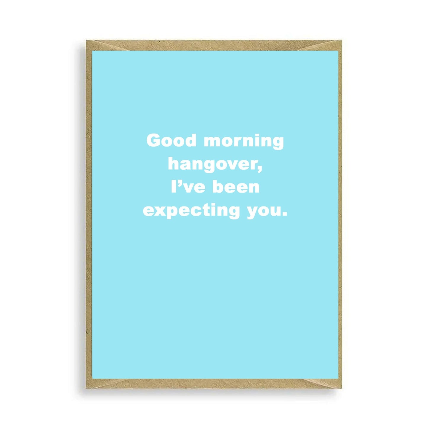 Good Morning Hangover Mini Greeting Card - Humorous Card for Any Occasion - Alcohol Themed - Crumble and Core
